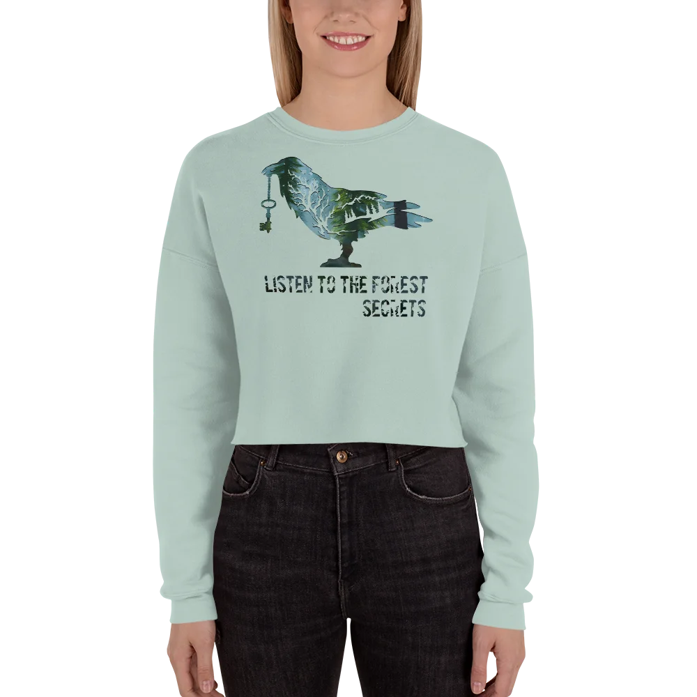 "Listen to the Forest's Secrets" Crop Sweatshirt