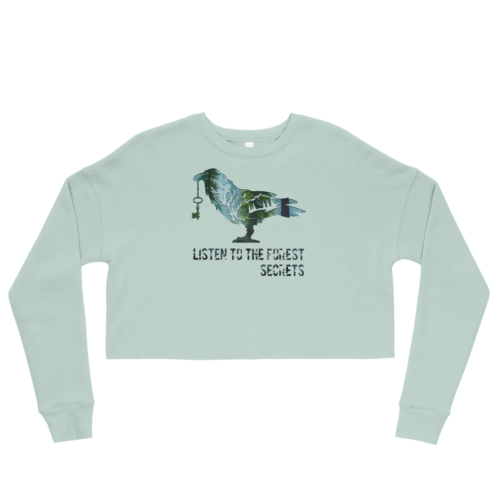 "Listen to the Forest's Secrets" Crop Sweatshirt