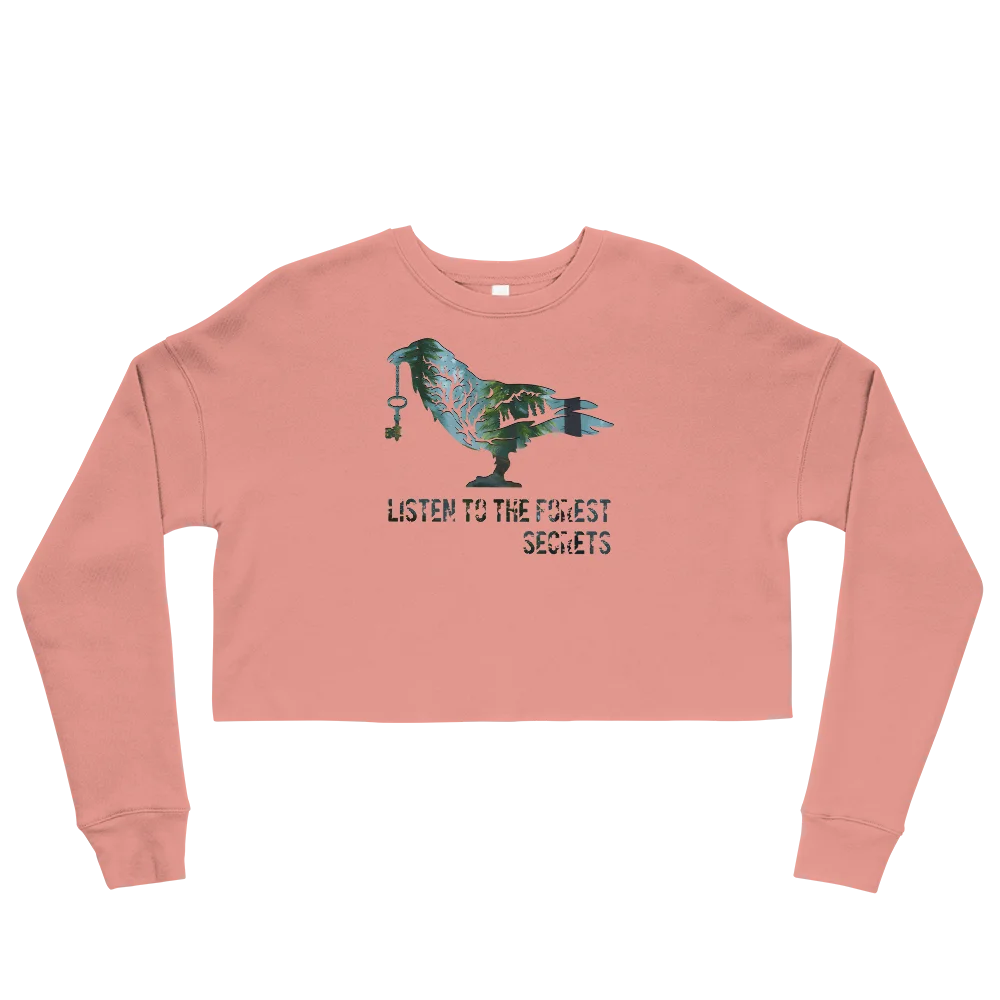 "Listen to the Forest's Secrets" Crop Sweatshirt